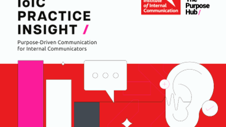 IoIC Practice Insight_Purpose-Driven Communication for Internal Communicators
