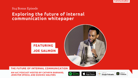 Red podcast graphic with title “Exploring the future of internal communication whitepaper” and a photo of Joe Salmon speaking into a microphone.