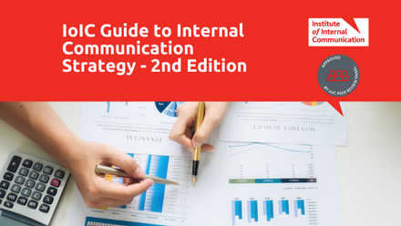 The IoIC Guide to Internal Communication Strategy 2nd edition